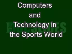 Computers and Technology in the Sports World