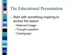 The Educational Presentation