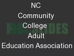 NC Community College  Adult Education Association