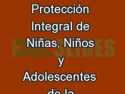 LEY 9944  Promoción y Protección Integral de Niñas, Niños y Adolescentes  de la Provincia