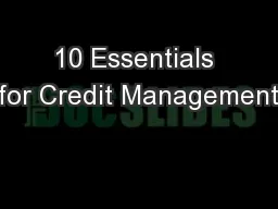 10 Essentials for Credit Management