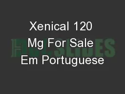 Xenical 120 Mg For Sale Em Portuguese