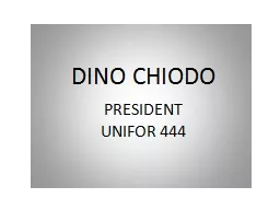 DINO CHIODO PRESIDENT UNIFOR 444