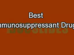 Best Immunosuppressant Drugs