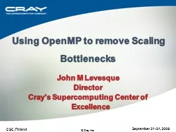 Using OpenMP to remove Scaling Bottlenecks