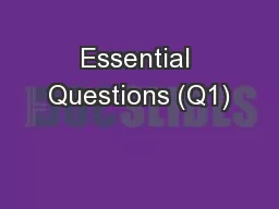 Essential Questions (Q1)