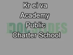 Kr ei va Academy  Public Charter School