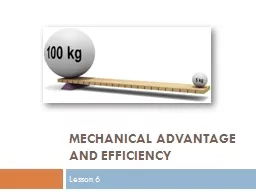 Mechanical Advantage and Efficiency