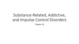 Substance-Related, Addictive, and Impulse-Control Disorders