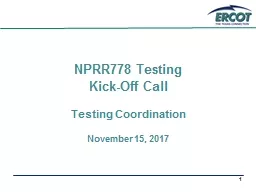 1 NPRR778 Testing  Kick-Off Call