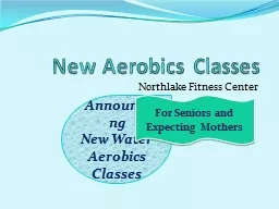 New Aerobics Classes Northlake Fitness Center
