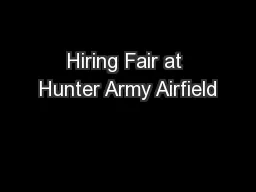 Hiring Fair at Hunter Army Airfield