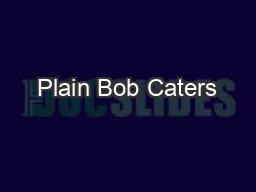 Plain Bob Caters