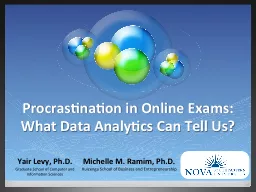 Procrastination in Online Exams: What Data Analytics Can Tell Us?