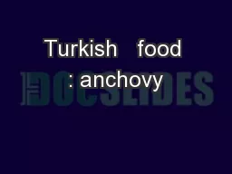 Turkish   food : anchovy