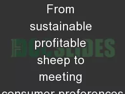 Breeding:  From sustainable profitable sheep to meeting consumer preferences