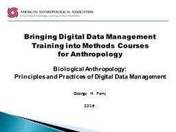 George H. Perry 2016 Bringing Digital Data Management Training into Methods