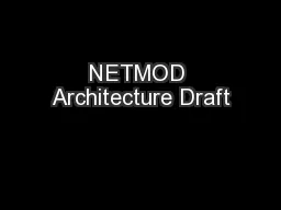 NETMOD Architecture Draft