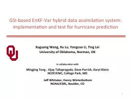GSI -based  EnKF-Var  hybrid data assimilation