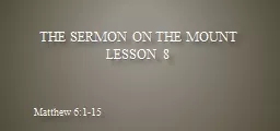 The Sermon on the Mount Lesson 8