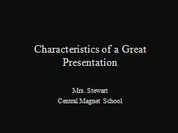Characteristics of a Great Presentation