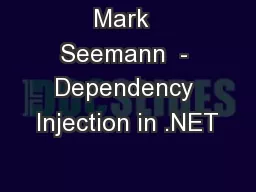 Mark  Seemann  - Dependency Injection in .NET