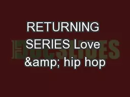 RETURNING SERIES Love & hip hop
