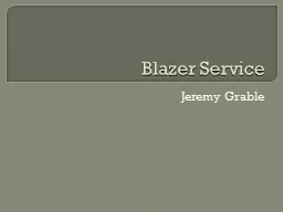 Blazer Service Jeremy  Grable