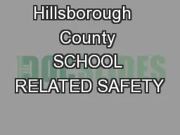 Hillsborough   County SCHOOL RELATED SAFETY