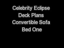 Celebrity Eclipse Deck Plans Convertible Sofa Bed One