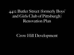 4412 Butler Street (formerly Boys’ and Girls Club of Pittsburgh)