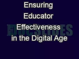 Ensuring Educator Effectiveness in the Digital Age