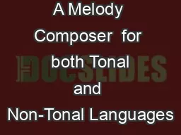 A Melody Composer  for  both Tonal and Non-Tonal Languages