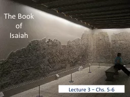 The Book of Isaiah Lecture 3