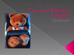 Care and Safety of Children