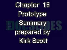 Chapter  18 Prototype Summary prepared by Kirk Scott