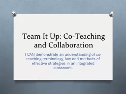 Team It Up: Co-Teaching and Collaboration