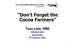1 “Don’t Forget the Cocoa Farmers”