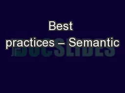 Best practices – Semantic
