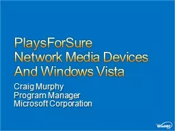 PlaysForSure  Network Media Devices And Windows Vista