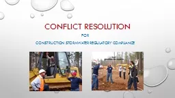 Conflict resolution For Construction stormwater regulatory compliance