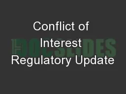 Conflict of Interest Regulatory Update