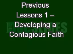 Previous Lessons 1 – Developing a Contagious Faith