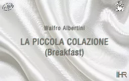 Waifro Albertini LA PICCOLA COLAZIONE