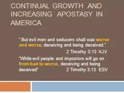 Continual Growth  and Increasing  Apostasy in America
