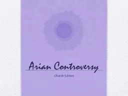 Arian Controversy Church Schism