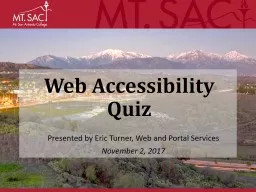 Web Accessibility  Quiz Presented by Eric Turner, Web and Portal Services
