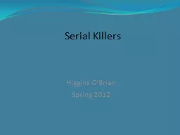 Serial Killers Higgins O’Brien