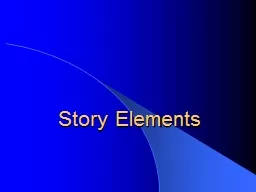 Story Elements          Plot