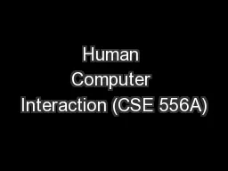 Human Computer Interaction (CSE 556A)